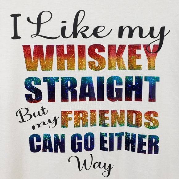 Gildan i like my whiskey straight rainbow graphic - Picture 2 of 5